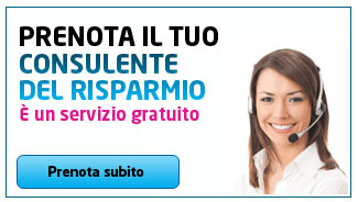Prenota il tuo consulente del risparmio