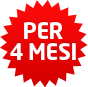 19,90€ al mese per 4 mesi
