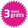3 mesi gratis
