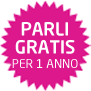 Parli gratis per 1 anno